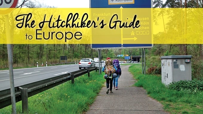 The Hitchhiker's Guide to Europe
