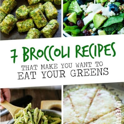 Need help eating all your greens? These 7 healthy broccoli recipes will make you want to eat broccoli at nearly every meal!