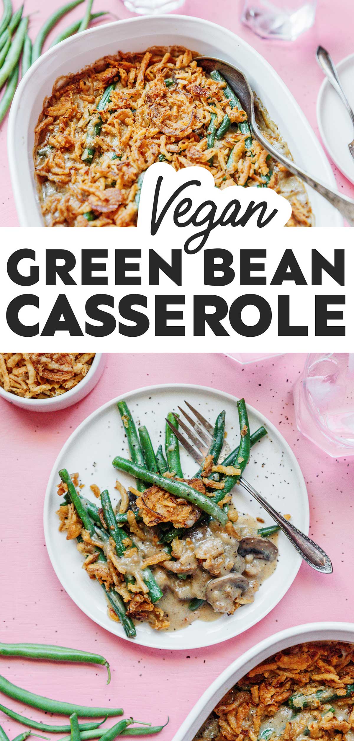 Easy Vegan Green Bean Casserole | Live Eat Learn