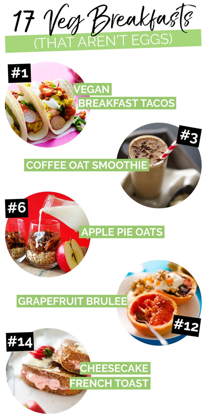 17 Filling Vegetarian Breakfast Ideas