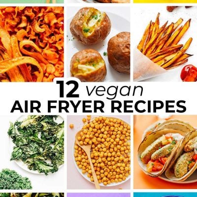 Collage of vegan air fryer recipes