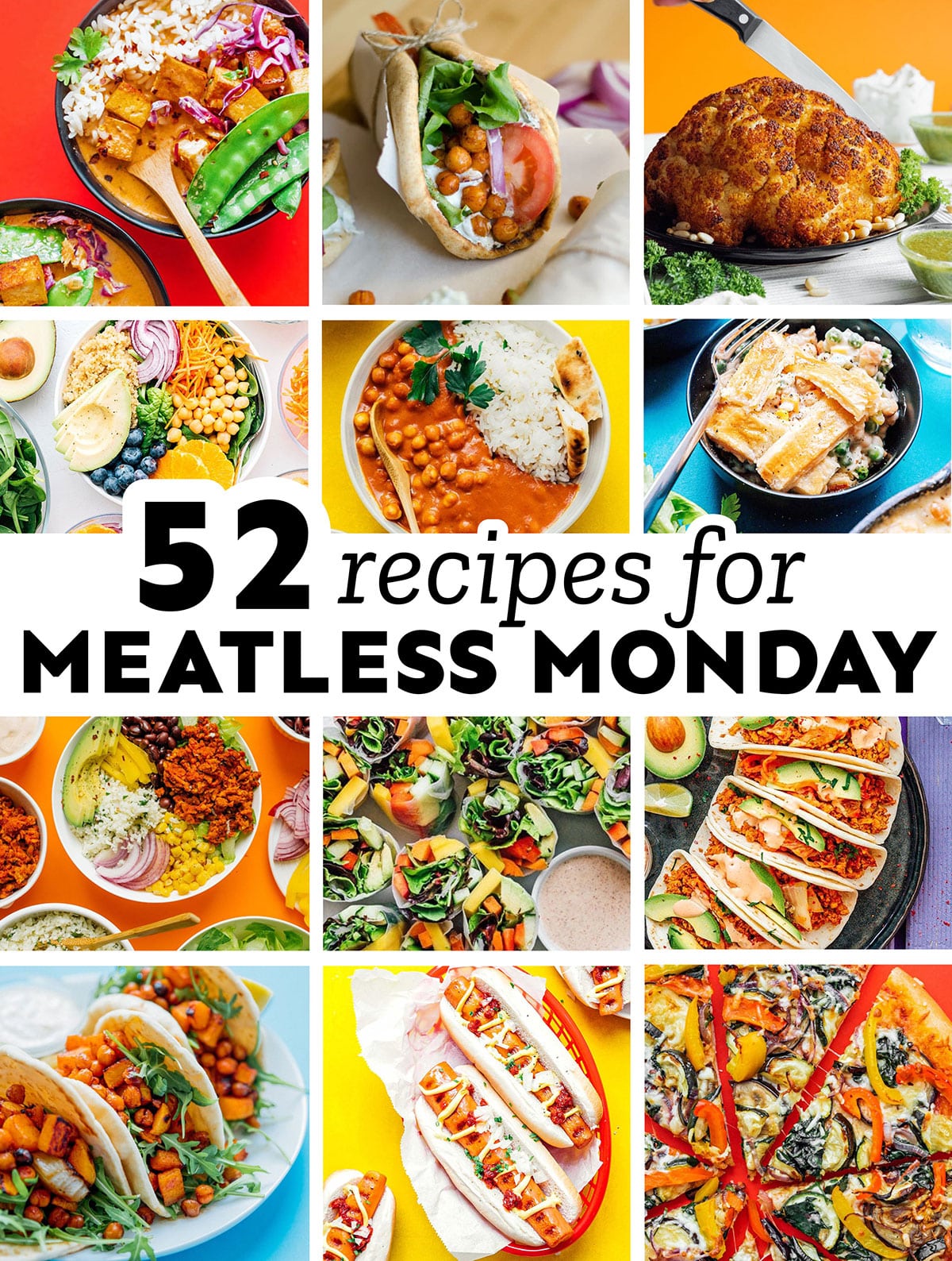 Collage that says "52 meatless monday recipes"