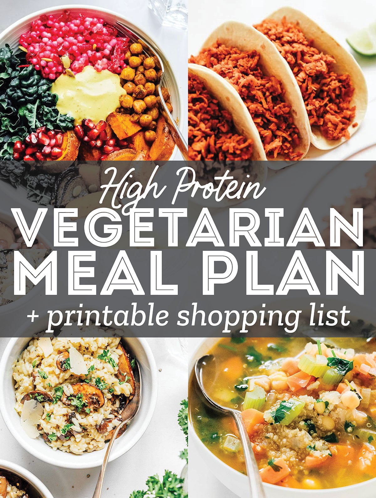A collage with high protein vegetarian recipes