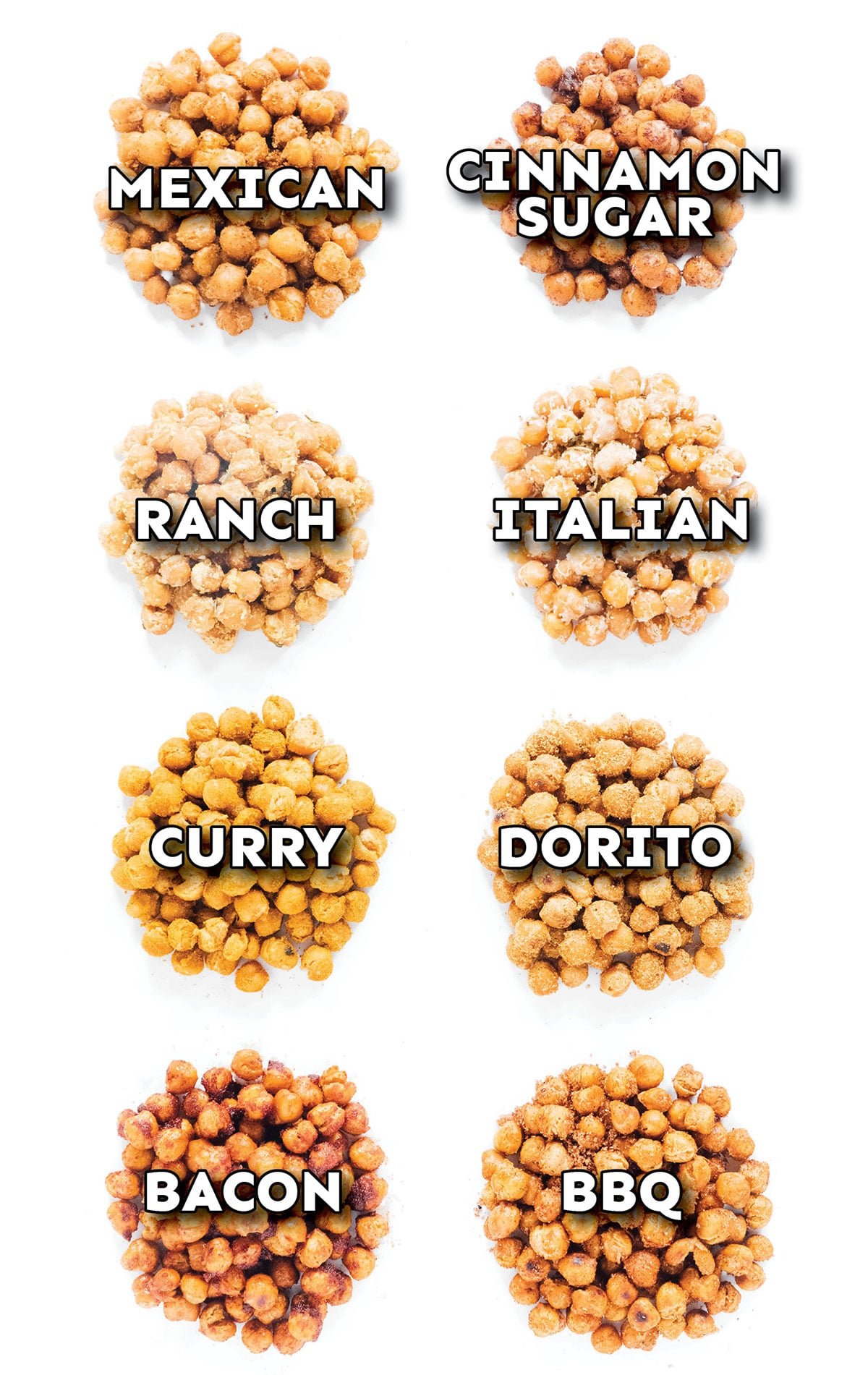 8 mounds of chickpeas on a white background with the flavors written over them.