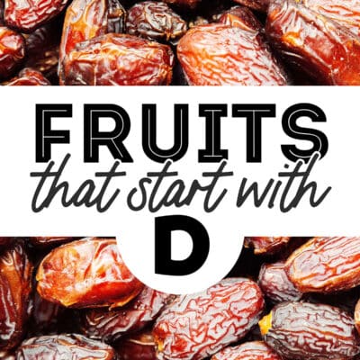 Decorative image that says "fruits that start with D"