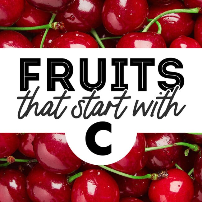 Collage that says "fruits that start with C"