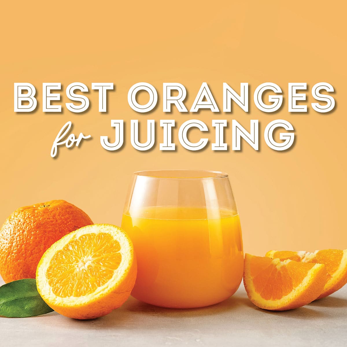 Collage that says "best oranges for juicing".