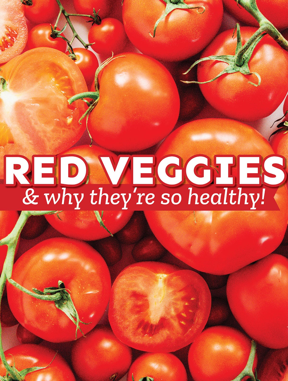 Collage that says "red vegetables".