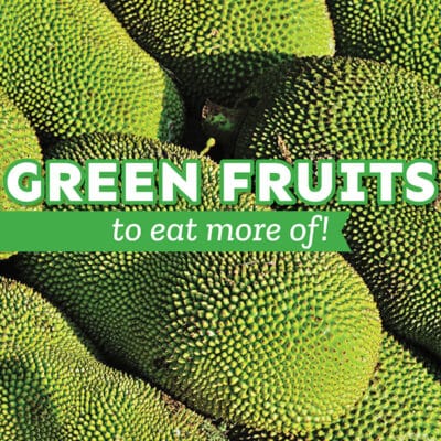 Collage that says "green fruits"