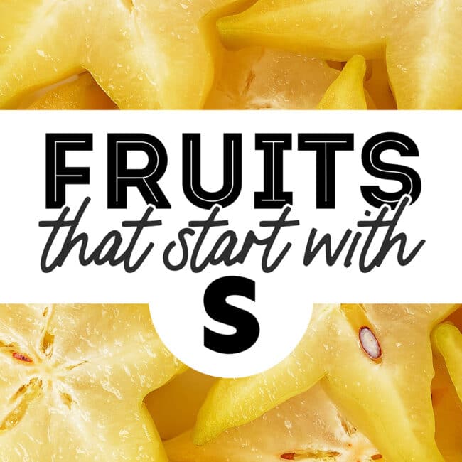 Collage that says "fruits that start with S".