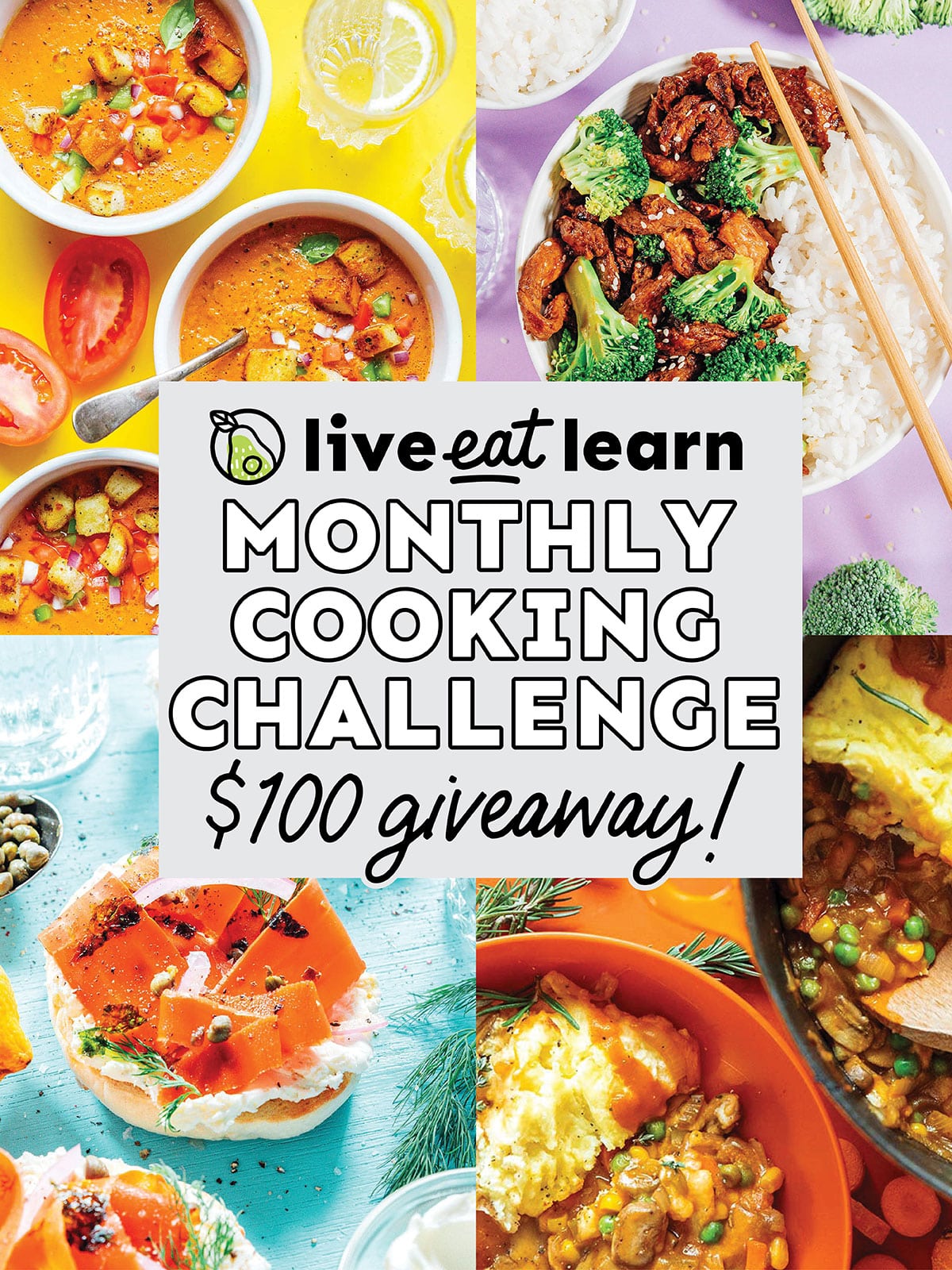 Collage that says "The Live Eat Learn Monthly Cooking Challenge"
