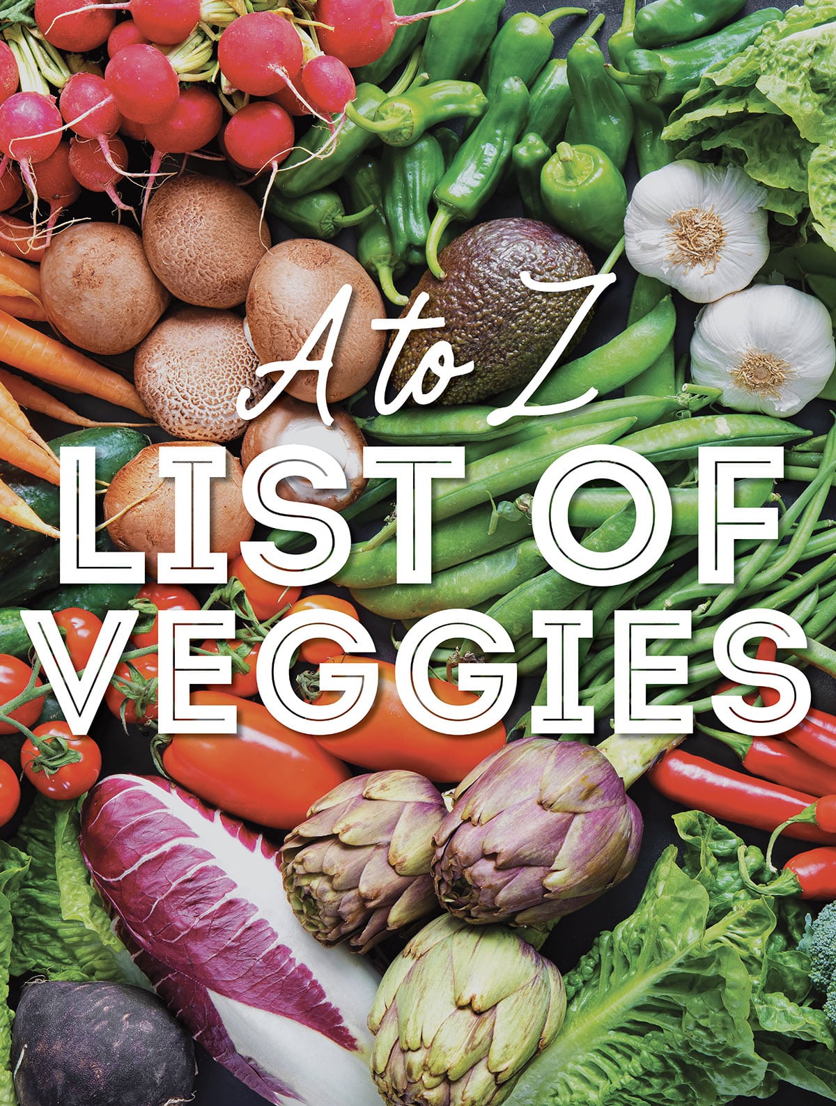 Alphabetical List Of Vegetables List Of All Vegetables Unique And Alphabetical List Of Vegetables List Of All Vegetables Unique And