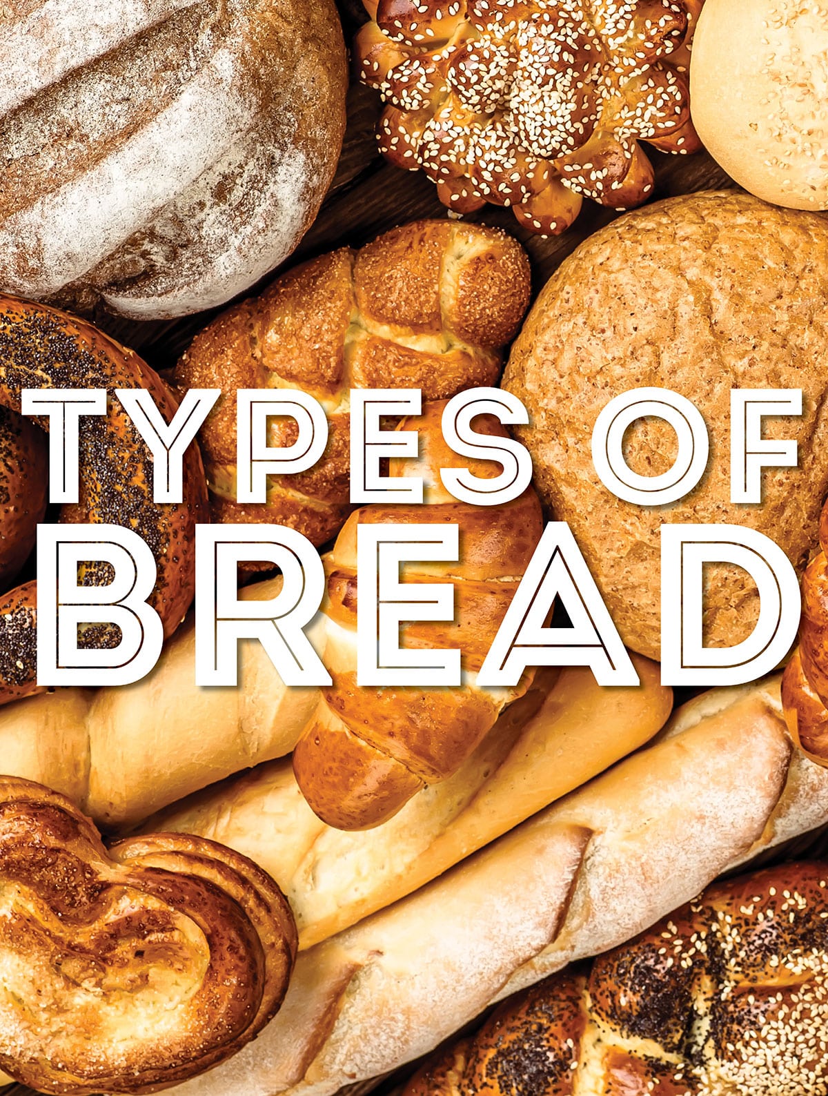 Collage that says "types of bread".