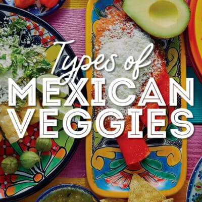 Collage that says "types of Mexican vegetables".
