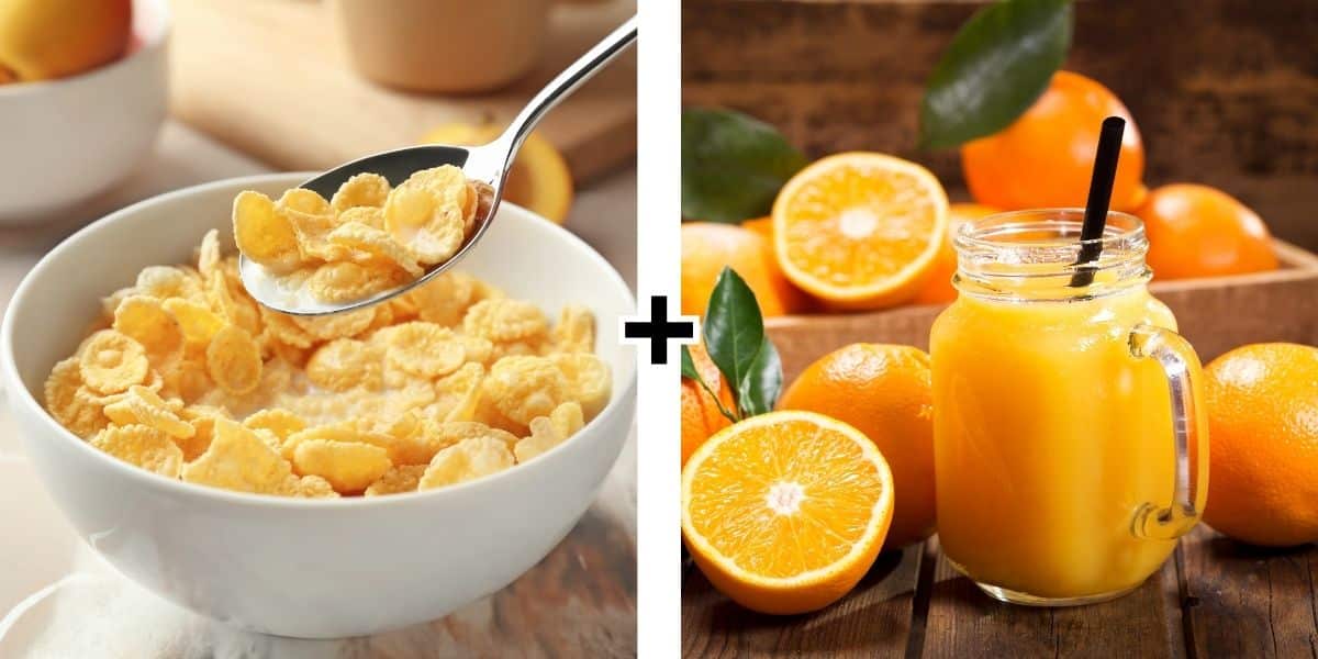 Cereal and orange juice.