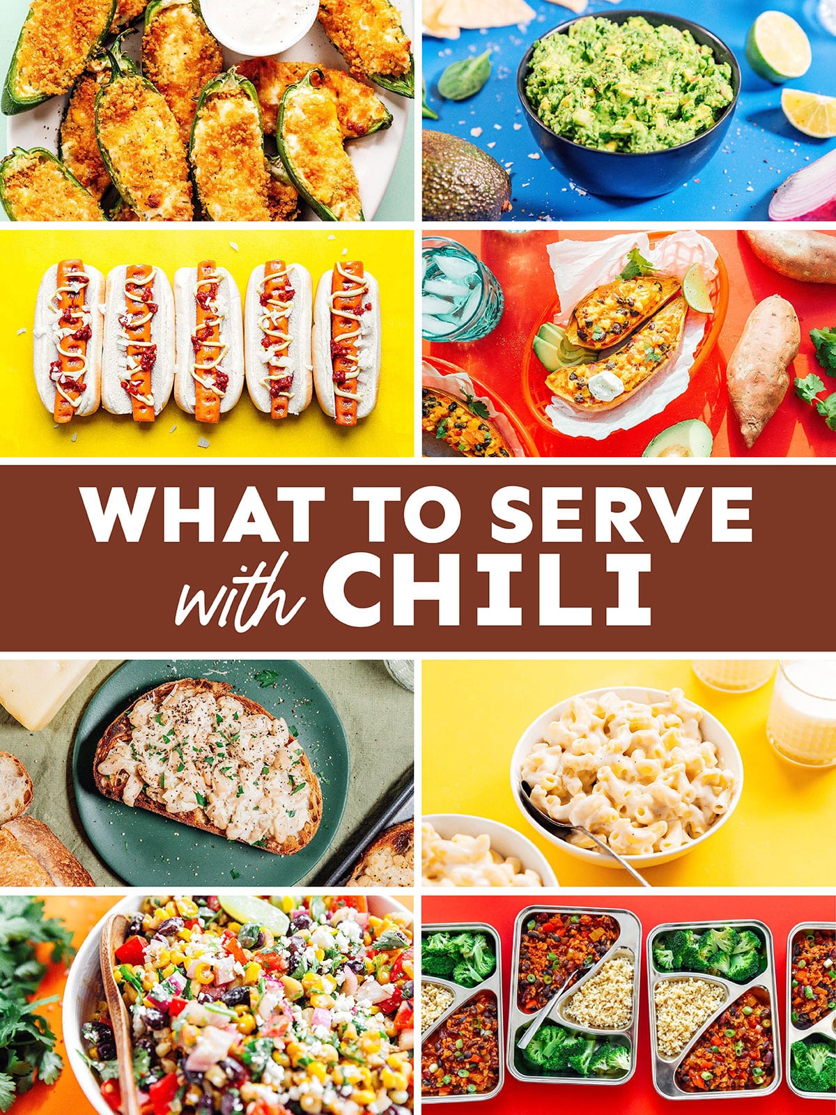 Collage that says "what to serve with chili".