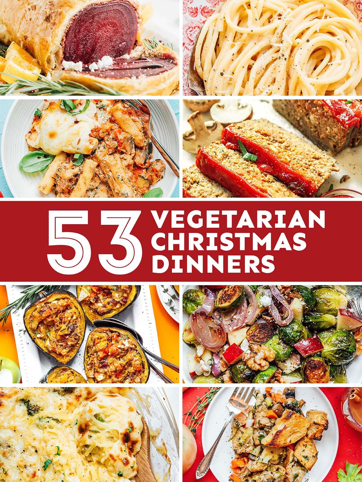 Collage that says 53 vegetarian christmas dinners.
