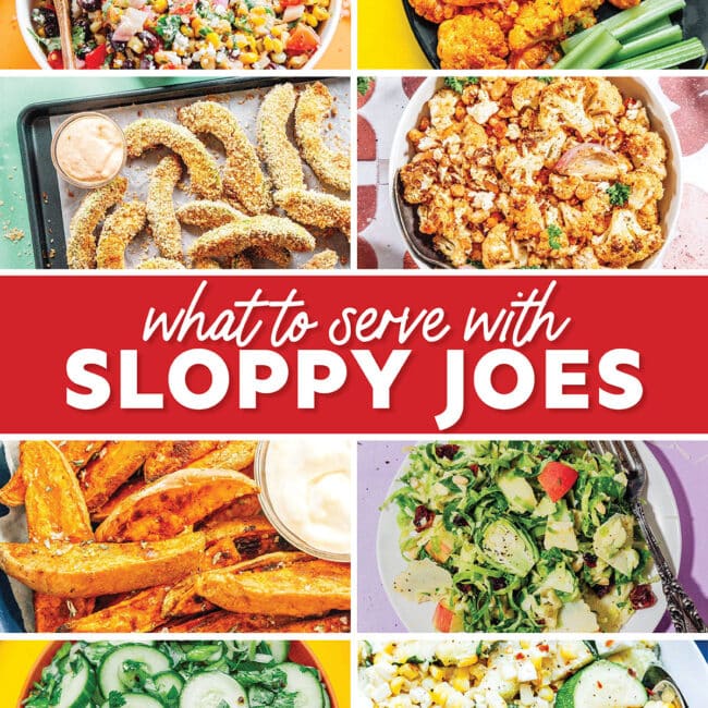 Collage that says "what to serve with sloppy joes".