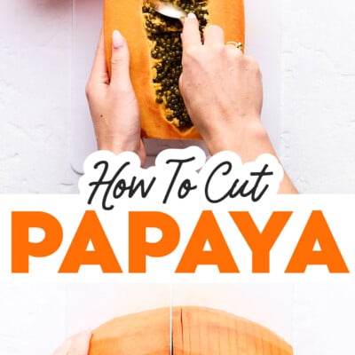 Top image shows a person scooping seeds from a halved papaya; bottom image shows a peeled papaya cut in slices. Text reads how to cut papaya, demonstrating simple steps for preparing this delicious tropical fruit.