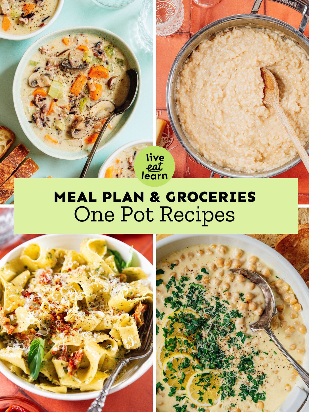 A collage of four different creamy one-pot meals in bowls and pots, with the text Meal Plan & Groceries: One Pot Recipes in the center.