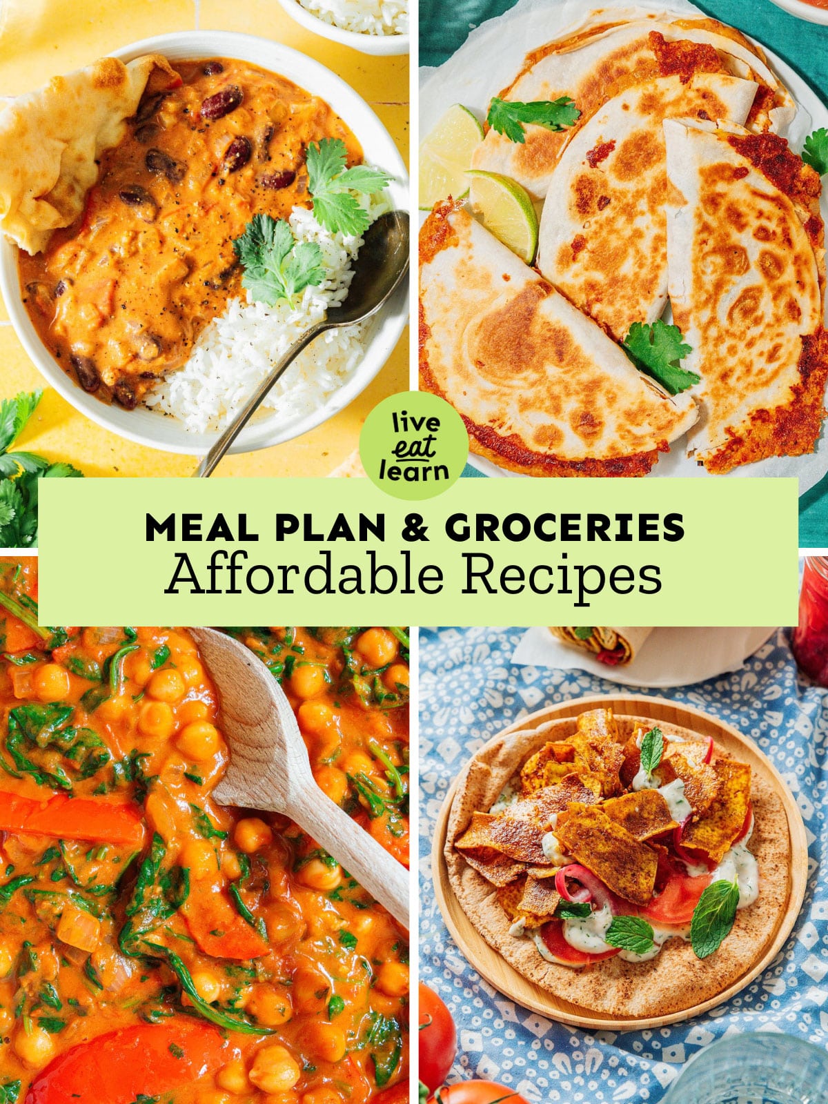 Collage of four vibrant, affordable meals, including curry over rice, quesadillas, lentil stew, and a pita wrap, with text promoting meal plans and grocery tips for affordable recipes.