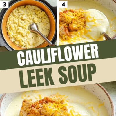 Step-by-step images capture the making of cauliflower leek soup, from raw ingredients to a creamy cauliflower leek soup topped with croutons and cheese in a bowl.