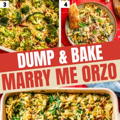Step-by-step images show the process of making a marry me orzo pasta dish with broccoli, creamy sauce, sundried tomatoes, and spinach, finishing with a deliciously baked meal in a white pan.