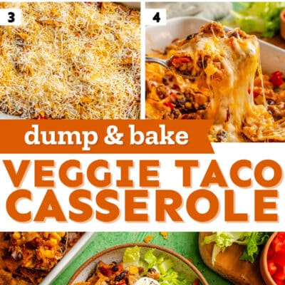 A step-by-step collage showing how to make a Vegetarian Taco Casserole, from layering fresh veggies to adding toppings and serving the finished dish with sour cream. Perfect for an easy dump and bake dinner.