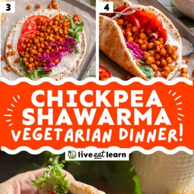 Step-by-step photos show roasted chickpeas and assembling chickpea shawarma in pita with veggies and sauce. Text reads: Chickpea Shawarma Vegetarian Dinner!.